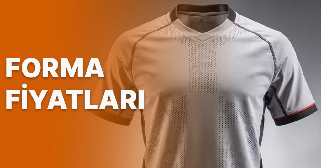 Futbol, Basketbol ve Voleybol Forma Fiyatları